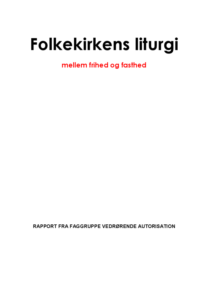 LOF_Folkekirkens liturgi mellem frihed og fasthed.pdf